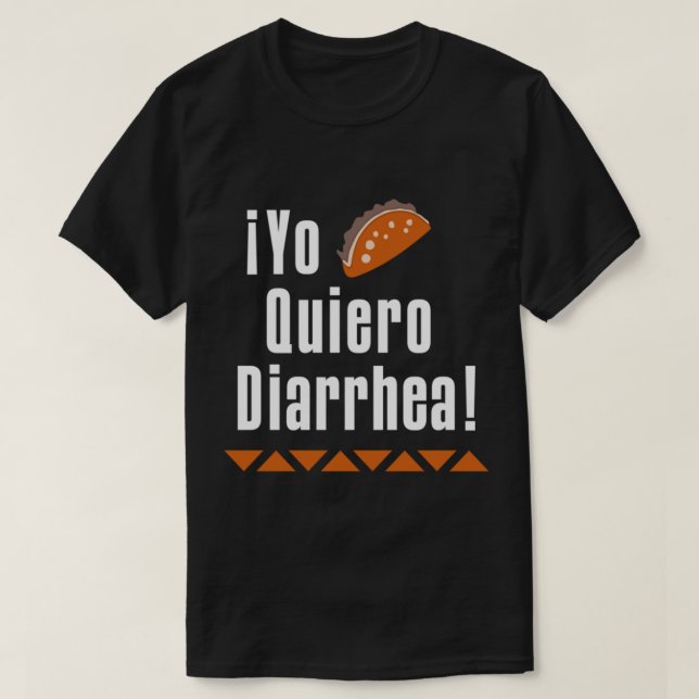 Yo quiero diarrhea solar opposi T-Shirt (Design vorne)