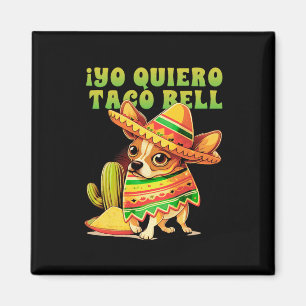 Yo Quiero Taco Chihuahua Dog Vintag Funny Bell Magnet
