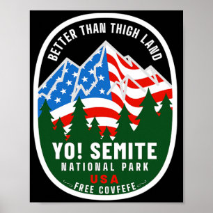 Yo Semite Nationalpark Lustige amerikanische Flagg Poster