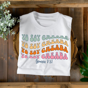 Yo Soy Creada Christlicher spanischer T - Shirt er
