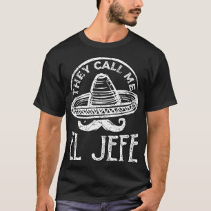 Yo Soy El Jefe Dia de Los Muertos mexikanischer Ta T-Shirt