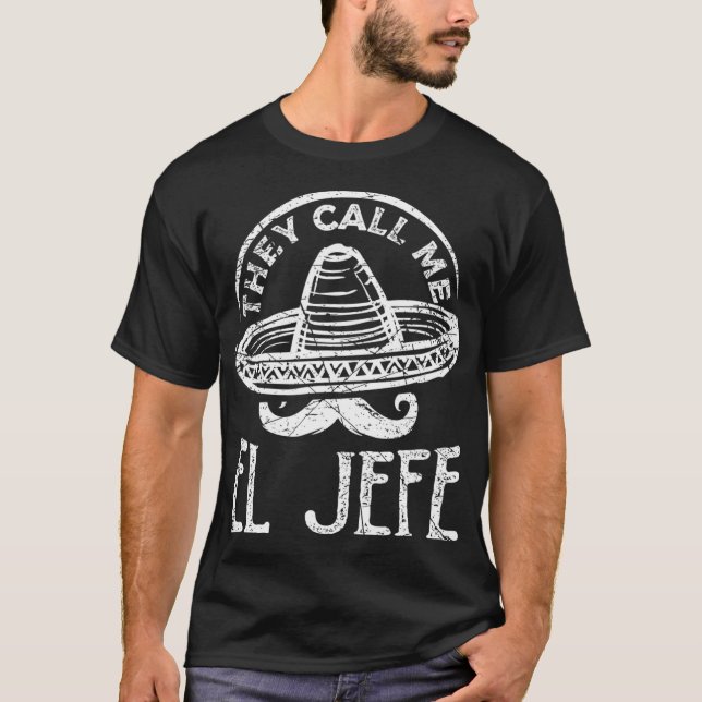 Yo Soy El Jefe Dia de Los Muertos mexikanischer Ta T-Shirt (Vorderseite)