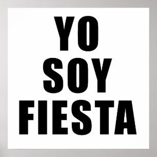 Yo Soy Fiesta Poster