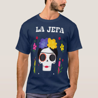 Yo Soy La Jefa Dia de Los Muertos Tag der für T-Shirt