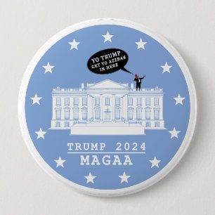 YO TRUMP - BUTTON WHITEHOUSE