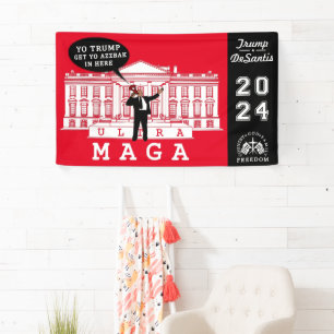 YO TRUMP DESANTIS 2024 Whitehouse Ultra MAGA Banner