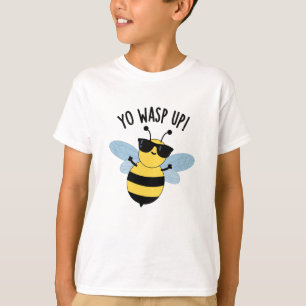 Yo Wasp Up Funny Bug Puff T-Shirt