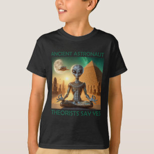 Yoga Ancient Astronauten Theoretiker sagen Ja Alie T-Shirt