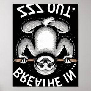 Yoga Atme Ein Zzz Aus Faultier _4 Poster