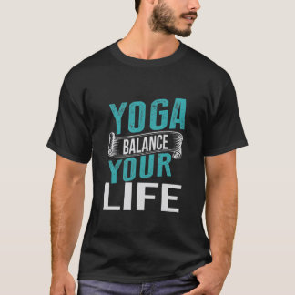 Yoga Balance Dein Leben Distressed Grafik T-Shirt