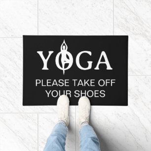 Yoga Bitte ziehen Sie Ihre Schuhbodenmatte aus der Fußmatte