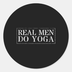 Yoga-Design für Männer, echte Männer machen Yoga, Runder Aufkleber