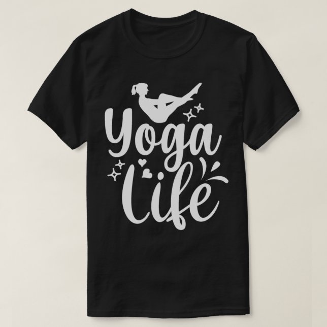 Yoga Design Yoga Life 1 T-Shirt (Design vorne)