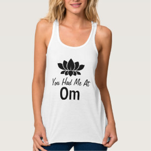 Yoga, du hattest mich in Om Black Lotus Tank Top