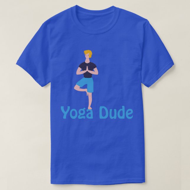 Yoga Dude 1 T-Shirt (Design vorne)