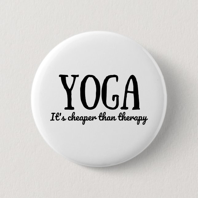Yoga Es ist billiger als Therapie Button (Vorderseite)