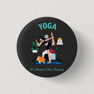 Yoga Es ist billiger als Therapie Button