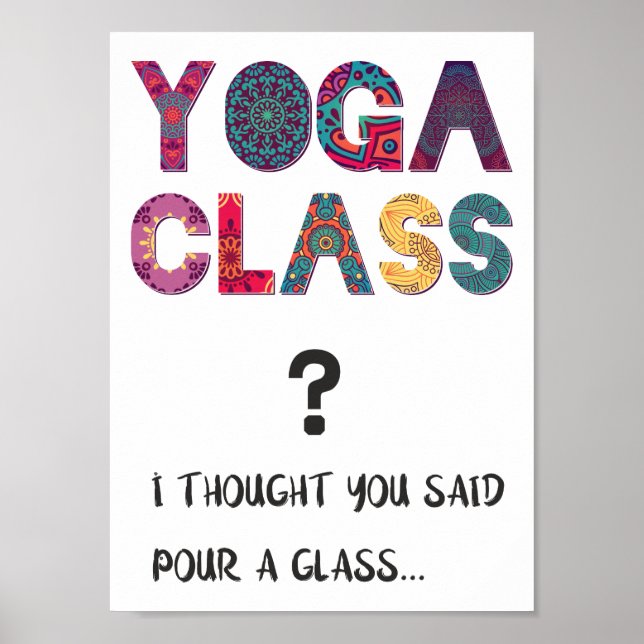 Yoga Funny Spaß Namaste Fun and Laughts Zitat Poster (Vorne)