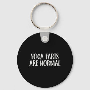 Yoga-Furze sind normal Lustige Furzerei Schlüsselanhänger