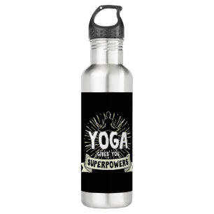 Yoga gibt dir ein Geschenk für die Supermacht Edelstahlflasche