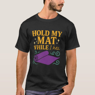 Yoga Hexe Mystiker Yoga Spirituelles Yoga Hexen We T-Shirt