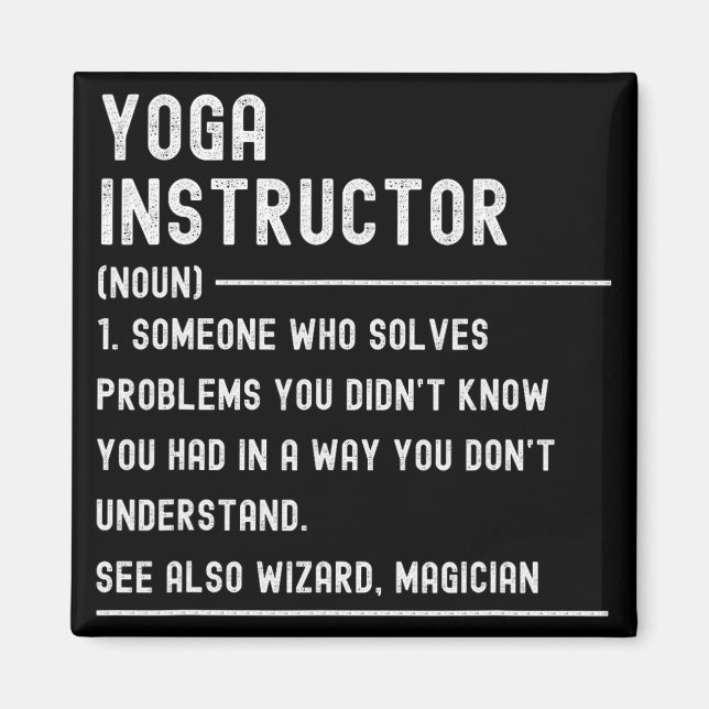 Yoga Instructor Definition Shirts Funny Job Title  Magnet (Vorne)