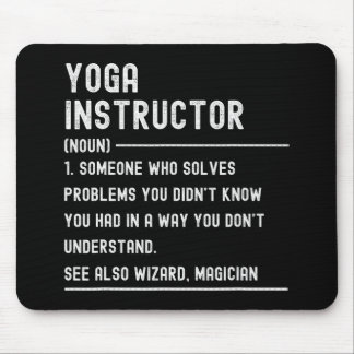 Yoga Instructor Definition Shirts Funny Job Title Mousepad