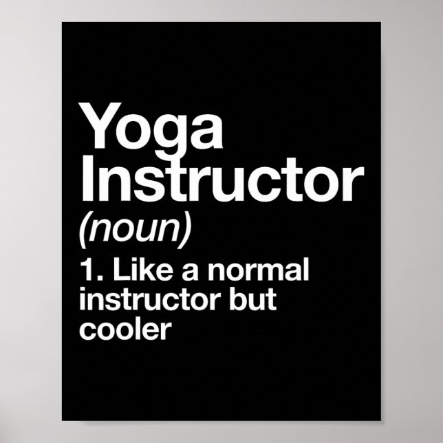 Yoga Instructor Funny Definition Gym Trainer Coach Poster (Vorne)