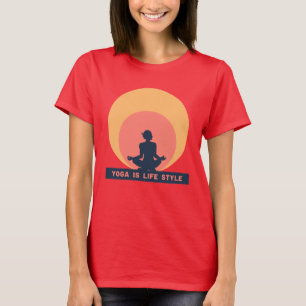 Yoga ist Lebensstil T-Shirt