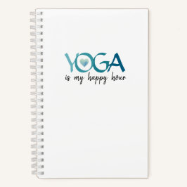 Yoga ist mein "Happy Hour Journal" Notizbuch