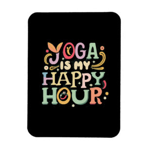 Yoga ist meine Happy Hour Magnet