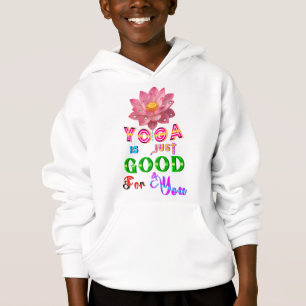 Yoga-Kleidung ist einfach gut für dich Hoodie