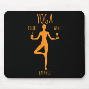 Yoga Lance Kaffee und Wein Yoga Liebhaber Lustiges Mousepad