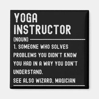 Yoga-Lehrer-Definitions-Shirts Lustiger Jobtitel  Magnet