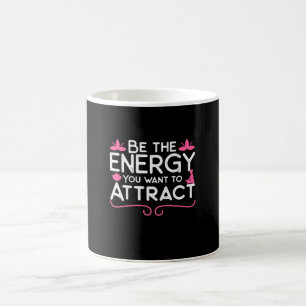 Yoga Lover Be The Energy You Want To Attract Kaffeetasse