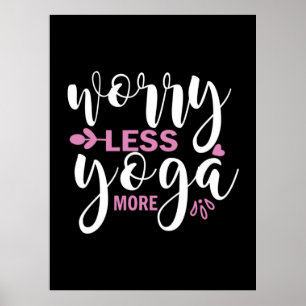 Yoga Lover Noch weniger Yoga mehr Poster