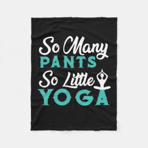 Yoga Lover   So viele Pants so wenig Yoga Fleecedecke