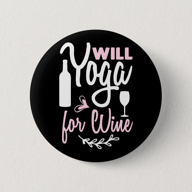 Yoga Lover | Wird Yoga für Wein Button (Vorderseite)