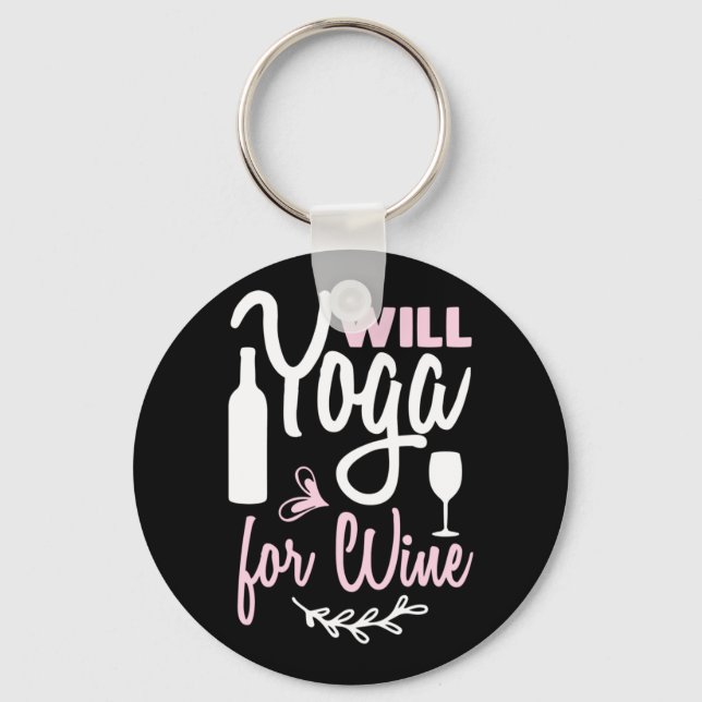 Yoga Lover | Wird Yoga für Wein Schlüsselanhänger (Vorderseite)