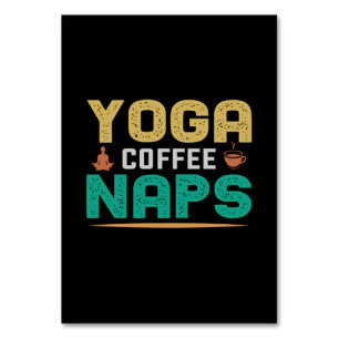 Yoga Lover   Yoga Coffee Nickerchen Tischnummer