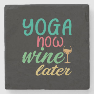 Yoga Lover Yoga Jetzt Wein später Steinuntersetzer