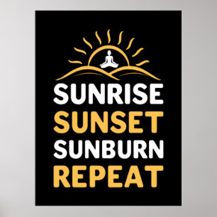 Yoga Lover   Yoga Sunrise Sunset Sunburn Repeat Poster