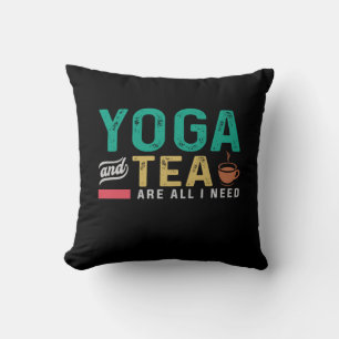 Yoga Lover Yoga und Tee sind alles, was ich brau Kissen
