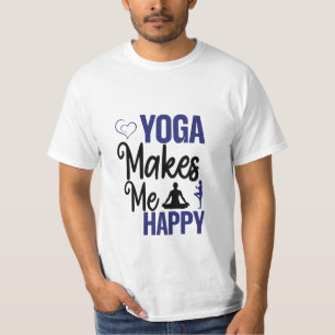 Yoga macht mich glücklich T-Shirt