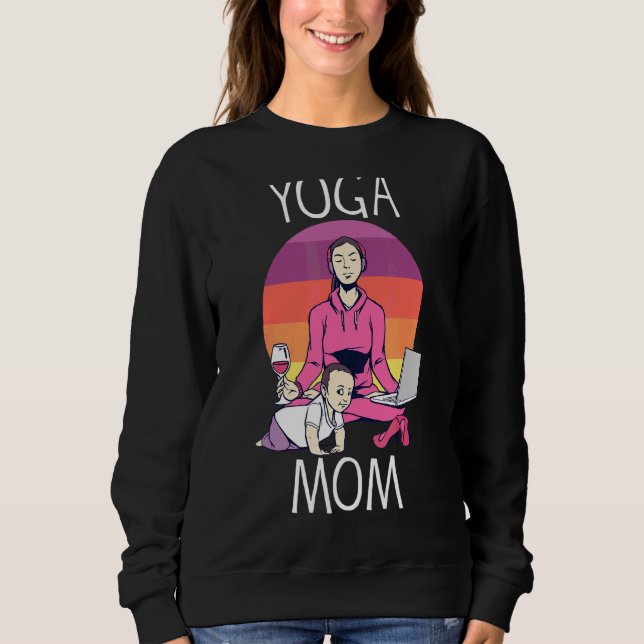 Yoga-Mama 1 Sweatshirt (Vorderseite)