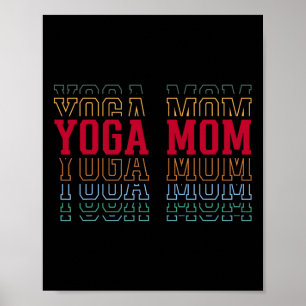 Yoga-Mama Lustiger geschichteter Text Mutter Mama Poster