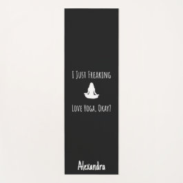 Yoga Mat Cool Fun Funny Yogi Joke Typography Humor Yogamatte