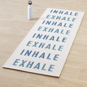 Yoga Mat, inhalativ, exhale, atmen Zitat Yogamatte