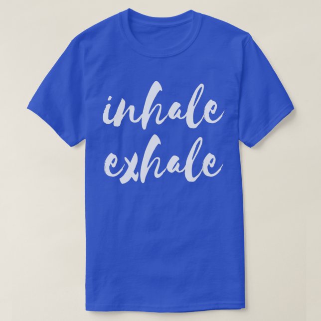 Yoga-Medikation zur Inhalation T-Shirt (Design vorne)