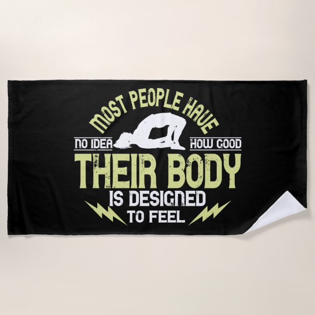 Yoga - Menschen haben keine Ahnung, wie gut ihr Kö Strandtuch (Vorderseite)